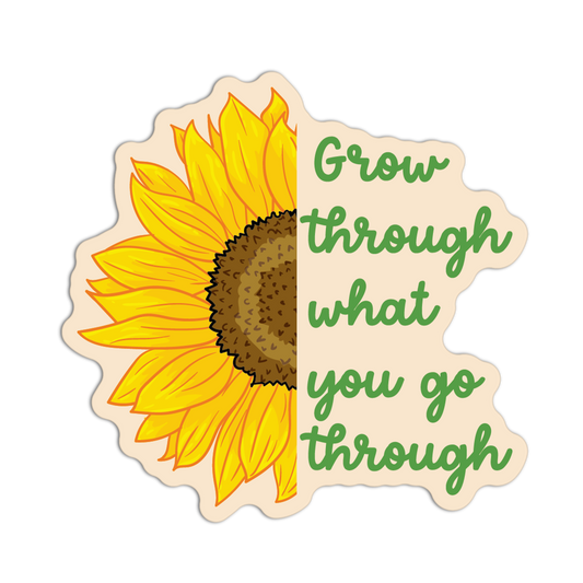 Grow Through It Sunflower Stickers