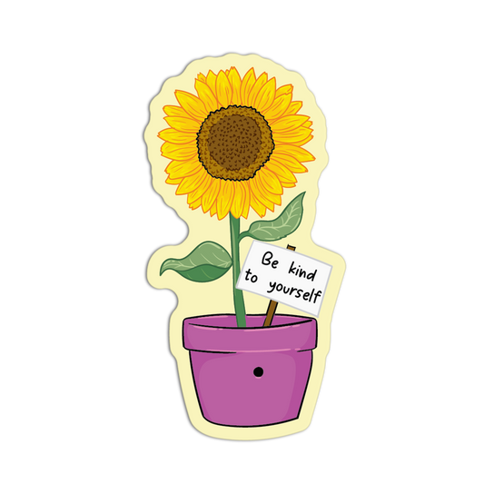 Be kind to yourself Sunflower Stickers