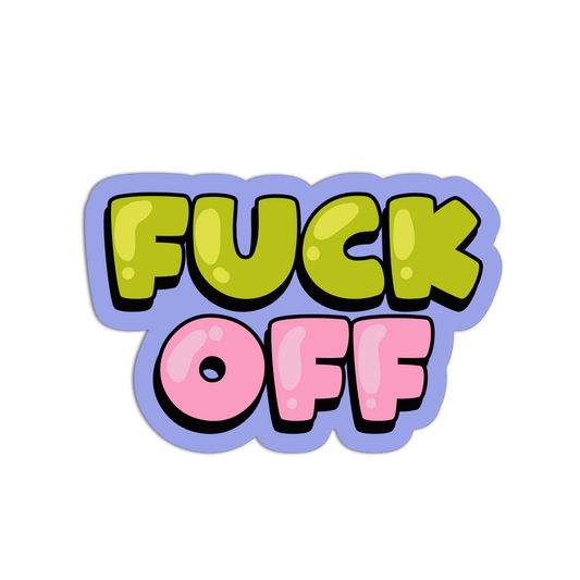 Colorful text 'FUCK OFF' on a white background