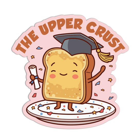 Cartoon toast character with a graduation cap and diploma on a pink background with 'The Upper Crust' text.