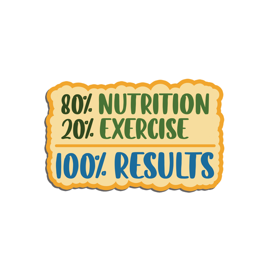 80% Nutrition 20% Exercise 100% Results World Health Day Sticker