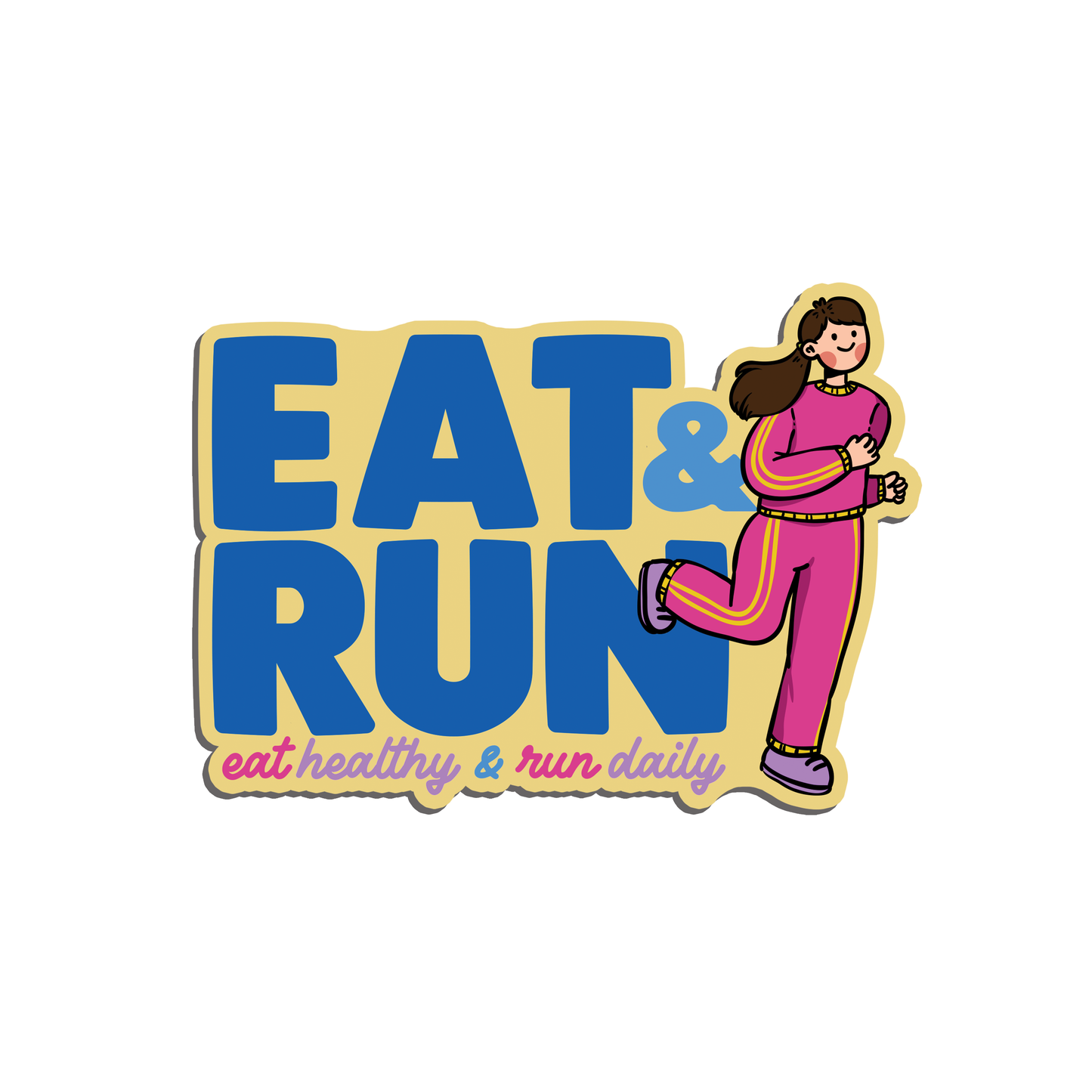 Eat & Run Eat Healthy & Run Daily World Health Day Sticker
