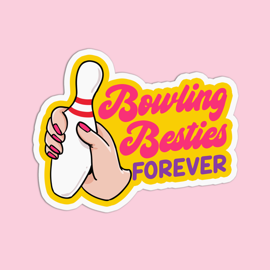 Bowling Besties Forever Sticker