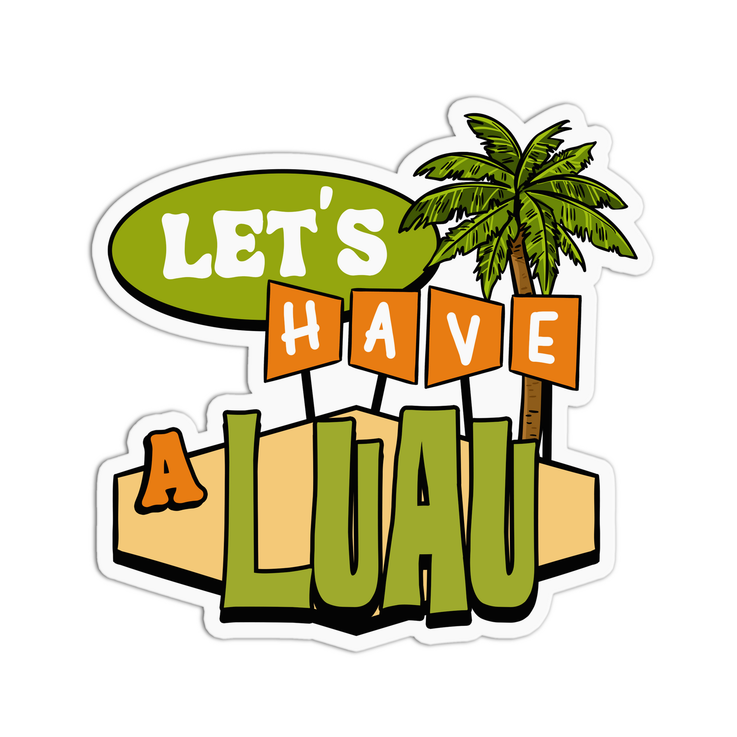 Let's have a Luau Guam Sticker