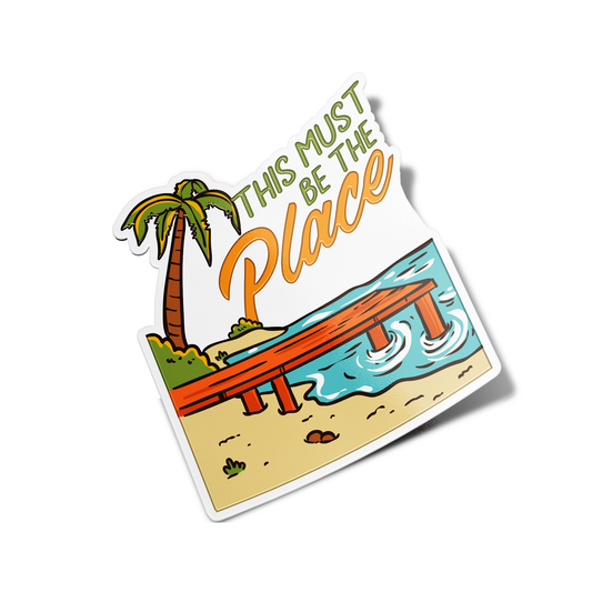 This Must be The Place Nature Sticker
